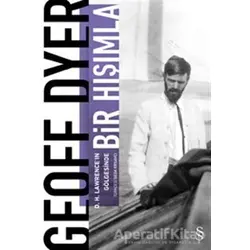 Bir Hışımla - Geoff Dyer - Everest Yayınları