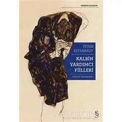 Kalbin Yardımcı Fiilleri - Peter Esterhazy - Everest Yayınları