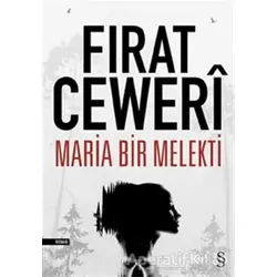 Maria Bir Melekti - Fırat Ceweri - Everest Yayınları