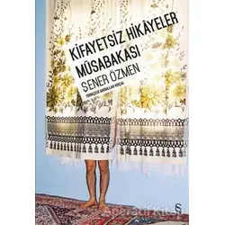 Kifayetsiz Hikayeler Müsabakası - Şener Özmen - Everest Yayınları