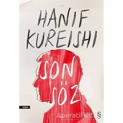 Son Söz - Hanif Kureishi - Everest Yayınları
