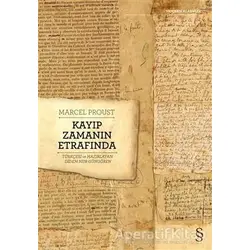 Kayıp Zamanın Etrafında - Marcel Proust - Everest Yayınları