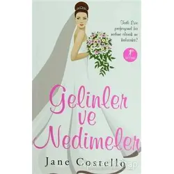 Gelinler ve Nedimeler - Jane Costello - Artemis Yayınları