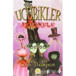 Ucubikler Anaokulu 2. Kitap - Colin Thompson - Artemis Yayınları