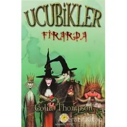 Ucubikler Firarda 3. Kitap - Colin Thompson - Artemis Yayınları