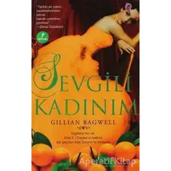 Sevgili Kadınım - Gillian Bagwell - Artemis Yayınları