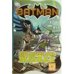 Batman - Çılgınlar Kralı - Kolektif - Artemis Yayınları