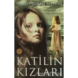 Katilin Kızları - Randy Susan Meyers - Artemis Yayınları