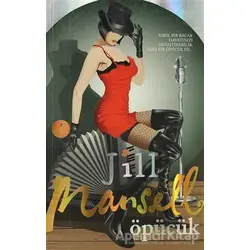 Öpücük - Jill Mansell - Artemis Yayınları