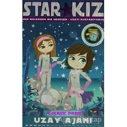 Star Kız - Uzay Ajanı - Louise Park - Artemis Yayınları