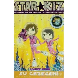 Star Kız - Su Gezegeni - Louise Park - Artemis Yayınları