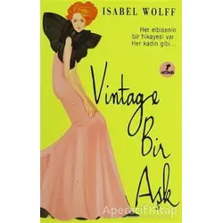 Vintage Bir Aşk - Isabel Wolff - Artemis Yayınları