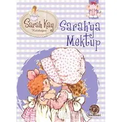 Sarah Kay Koleksiyonu 1 : Sarah’ya Mektup - Modesty T. Streetlittle - Artemis Yayınları