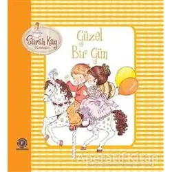 Sarah Kay Koleksiyonu - Güzel Bir Gün - Sarah Kay - Artemis Yayınları