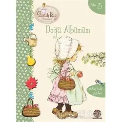 Sarah Kay Bölüm 3 - Doğa Albümüm - Sarah Kay - Artemis Yayınları