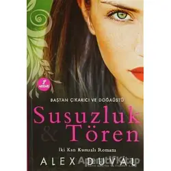 Susuzluk ve Tören - Alex Duval - Artemis Yayınları