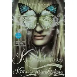 Kelebeklerin Koruyucu Azizi - Cecilia Galante - Artemis Yayınları