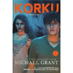 Korku - Michael Grant - Artemis Yayınları