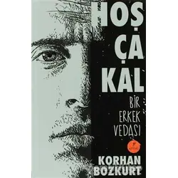 Hoşca Kal - Korhan Bozkurt - Artemis Yayınları