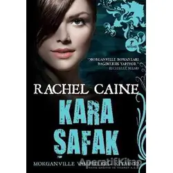Morganville Vampirleri 12: Kara Şafak - Rachel Caine - Artemis Yayınları