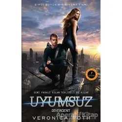 Uyumsuz - Veronica Roth - Artemis Yayınları