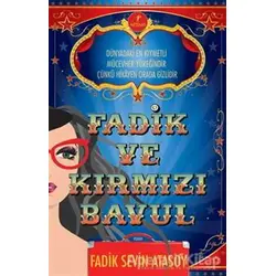Fadik ve Kırmızı Bavul - Fadik Sevin Atasoy - Artemis Yayınları