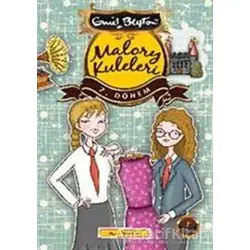 Malory Kuleleri - 7. Dönem - Enid Blyton - Artemis Yayınları