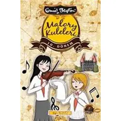 Malory Kuleleri - 10. Dönem - Enid Blyton - Artemis Yayınları