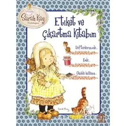 Sarah Kay Etiket ve Çıkartma Kitabım - Kolektif - Artemis Yayınları