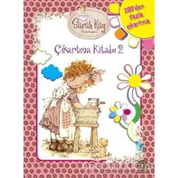 Sarah Kay - Çıkartma Kitabı 2 - Sarah Kay - Artemis Yayınları