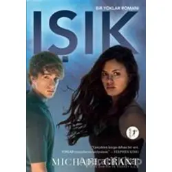Işık - Michael Grant - Artemis Yayınları