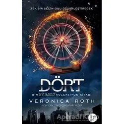 Dört - Bir Uyumsuz Koleksiyon Kitabı - Veronica Roth - Artemis Yayınları