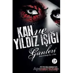 Duman ve Kemiğin Kızı 2: Kan ve Yıldız Işığı Günleri - Laini Taylor - Artemis Yayınları