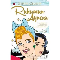 Ruhumun Aynası - Zehra Çelenk - Artemis Yayınları