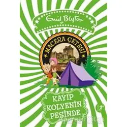 Macera Çetesi: Kayıp Kolyenin Peşinde - Enid Blyton - Artemis Yayınları