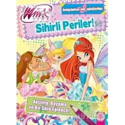 Winx Club - Sihirli Periler! - Iginio Straffi - Artemis Yayınları