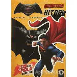 Batman v Superman - Çıkartma Kitabı - Kolektif - Artemis Yayınları