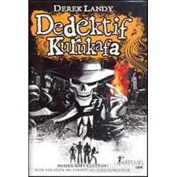 Dedektif Kurukafa - Derek Landy - Artemis Yayınları
