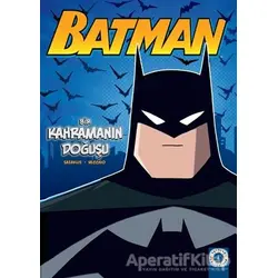 Batman - Bir Kahramanın Doğuşu - John Sazaklis - Artemis Yayınları