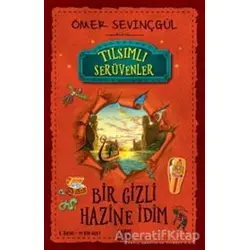Bir Gizli Hazine İdim - Ömer Sevinçgül - Carpe Diem Kitapları