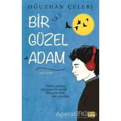 Bir Güzel Adam - Oğuzhan Çelebi - Carpe Diem Kitapları