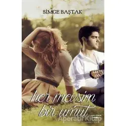 Her Mevsim Bir Umut - Simge Baştak - Sokak Kitapları Yayınları
