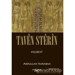 Taven Sterin (Kürtçe) - Abdullah Karabağ - Sokak Kitapları Yayınları