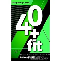 40+Fit - S. Sinan Ulusoy - Sokak Kitapları Yayınları