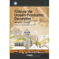 Türkiyede Ulaşım Planlama Deneyimi: Ankara Örneği - Hayri Ulvi - Atlas Akademi