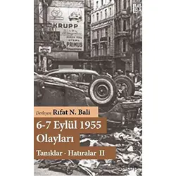 6-7 Eylül 1955 Olayları - Rıfat N. Bali - Libra Yayınları
