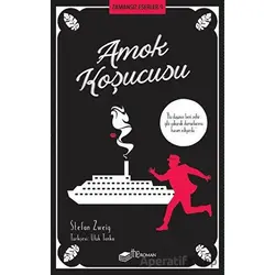 Amok Koşucusu - Zamansız Eserler 9 - Stefan Zweig - The Roman