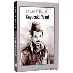Kuyucaklı Yusuf - Sabahattin Ali - Evrensel İletişim Yayınları