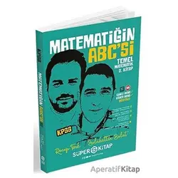 KPSS Matematiğin ABCsi Temel Matematik 2. Kitap - Recep Türk - Süper Kitap