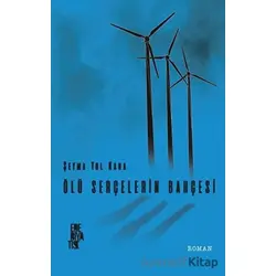 Ölü Serçelerin Bahçesi - Şeyma Yol Kara - Edebiyatist